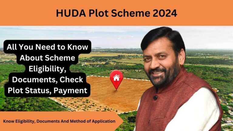 HUDA Plot Scheme 2024: Affordable Housing in Haryana